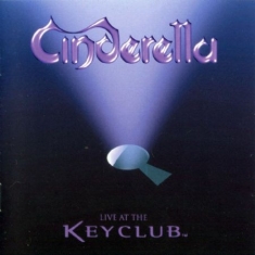 Cinderella - Live At The Key Club