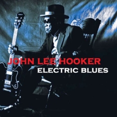 Hooker John Lee - Electric Blues