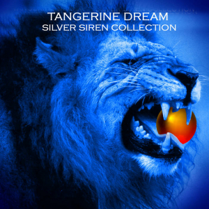 Tangerine Dream - Silver Siren Collection