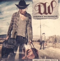 Worsnop Danny - Long Road Home The