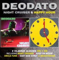 Deodato - Night Cruiser / Happy Hour
