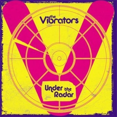 Vibrators - Under The Radar