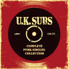 U.K. Subs - Complete Punk Singles Collection