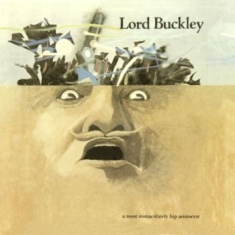 Lord Buckley - A Most Immaculately Hip Aristocrat