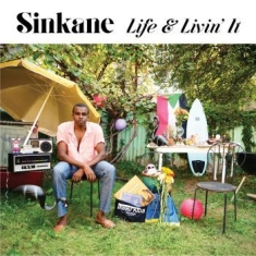 Sinkane - Life & Livin' It