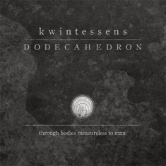 Dodecahedron - Kwintessens