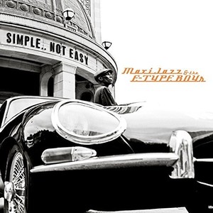 Maxi Jazz & The E-Type Boys - Simple..Not Easy (Vinyl)