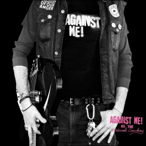Against Me! — As The Eternal Cowboy (Gold Vinyl L