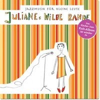 Wilde Julianes - Jazzmusik Für Kleine Leute in the group CD / Rock at Bengans Skivbutik AB (2262944)