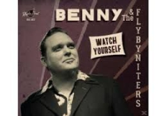 Benny & The Flybyniters - Watch Yourself in the group VINYL / Rock at Bengans Skivbutik AB (2262953)