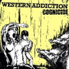 Western Addiction - Cognicide