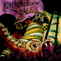 None More Black - This Is Satire