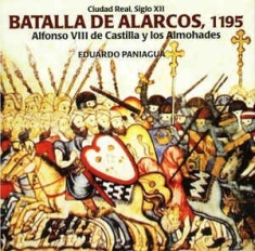 Paniagua Eduardo - Batalla De Los Alarcos 1195