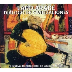Blandade Artister - Dialogo De Civilizaciones - Laud Ar
