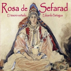 Paniagua Eduardo - Rosa De Sefarad