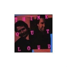 Think Out Loud - Think Out Loud