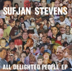 Sufjan Stevens - All Delighted People Ep