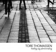 Thomassen Tore - Hellig Og Alminnelig in the group CD / Pop at Bengans Skivbutik AB (2298880)
