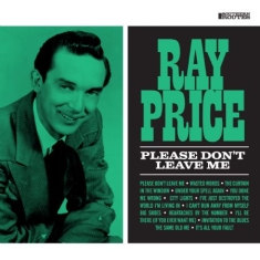 Ray Price - Please Don't Leave Me