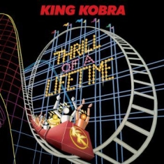 King Kobra - Thrill Of A Lifetimeá