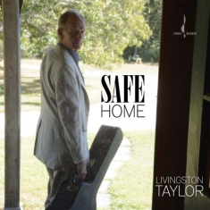 Taylor Livingston - Safe Home