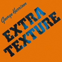 GEORGE HARRISON - EXTRA TEXTURE