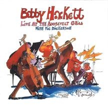 Hackett Bobby - Live At The Roosevelt Grill, in the group CD / Jazz/Blues at Bengans Skivbutik AB (2370124)
