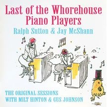 Mcshann Jay & Ralph Sutton - Last Of The Whorehouse Piano in the group CD / Jazz/Blues at Bengans Skivbutik AB (2370130)