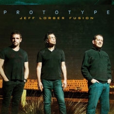 Lorber Jeff (Fusion) - Prototype