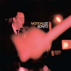 Lee Konitz - Motion