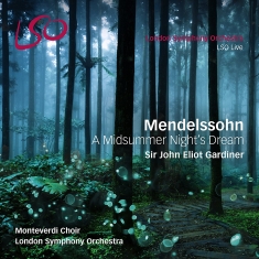 Sir John Eliot Gardiner London Sym - A Midsummer Night's Dream