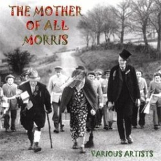 Blandade Artister - Mother Of All Morris in the group CD / Rock at Bengans Skivbutik AB (2392017)