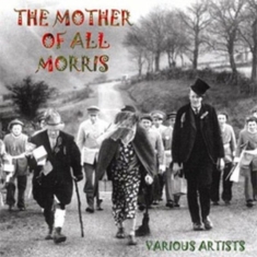 Blandade Artister - Mother Of All Morris