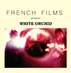 French Films - White Orchid