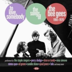 Blandade Artister - To Love SomebodySongs Of Bee Gees
