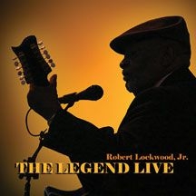 Lockwood Jr Robert - Legend Live in the group CD / Jazz/Blues at Bengans Skivbutik AB (2396826)