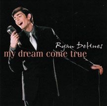 Dehues Ryan - My Dream Come True in the group CD / Jazz/Blues at Bengans Skivbutik AB (2396885)