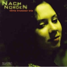 Trummer Olivia Trio - Nach Norden