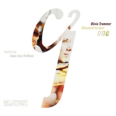 Trummer Olivia - Classical To Jazz One