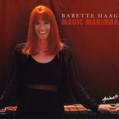 Haag Babette - Magic Marimba