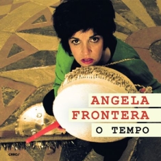 Frontera Angela - O Tempo