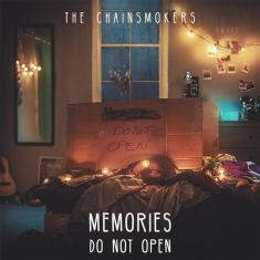 Chainsmokers The - Memories...Do Not Open
