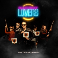 Bullet Proof Lovers - Shot Through The Heart