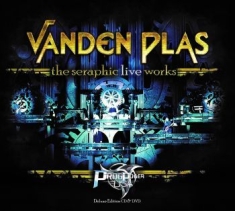 Vanden Plas - The Seraphic Live Works
