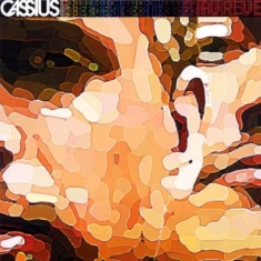 Cassius - Au Reve