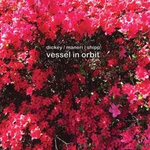 Dickey Whit & Mat Maneri - Vessel In Orbit in the group CD / Jazz/Blues at Bengans Skivbutik AB (2409790)