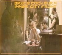 Bruce Cockburn - Inner City Front