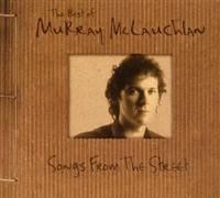 Mclauchlan Murray - Songs From The Street