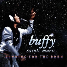 Buffy Sainte-Marie - Running For The Drum (Cd+Dvd)