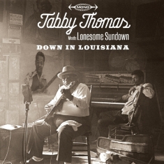 Tabby & Lonesome Sundown Thomas - Down In Louisiana